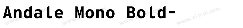 Andale Mono Bold字体转换